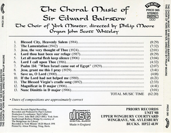 Edward C. Bairstow, York Minster Choir Directed By Philip Moore , Organ: John Scott Whiteley : The Choral Music Of Sir Edward Bairstow (CD)