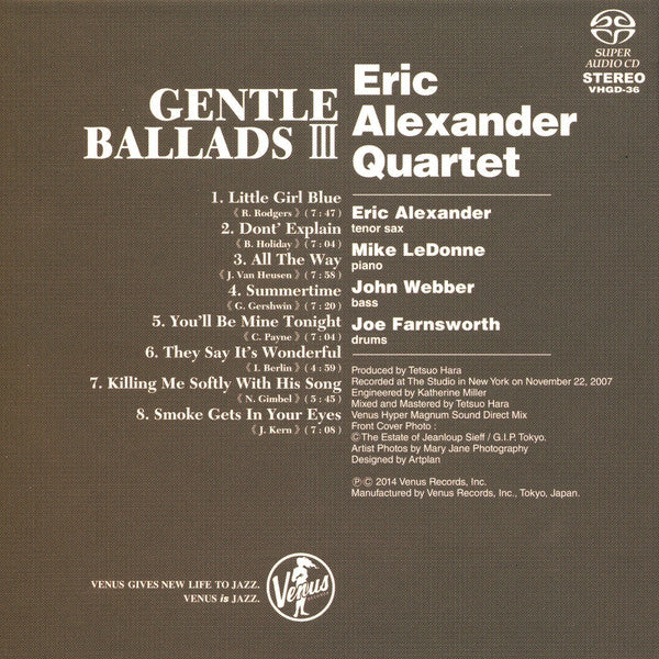 Eric Alexander Quartet : Gentle Ballads III (SACD, Album, Ltd, RE, RM, Pap)
