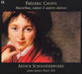 Frédéric Chopin - Arthur Schoonderwoerd : Mazurkas, Valses & Autres Danses (CD, Album, RP)
