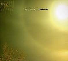 Empress Hotel : Heavy Halo (CD, Album)