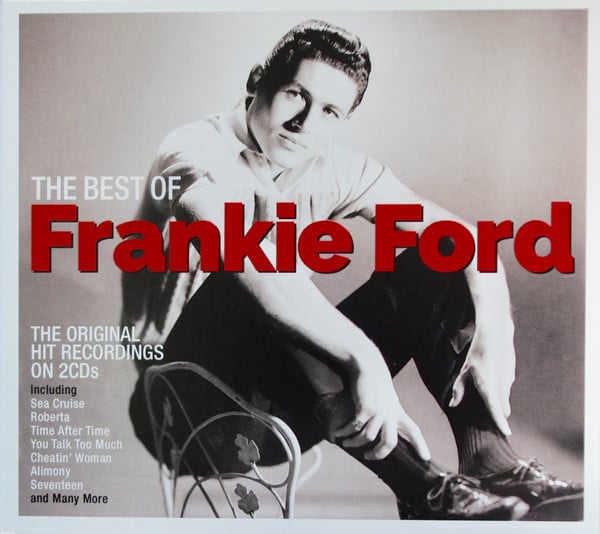 Frankie Ford : The Best Of Frankie Ford (2xCD, Comp)