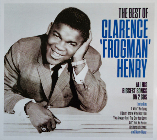 Clarence "Frogman" Henry : The Best Of (2xCD, Comp)