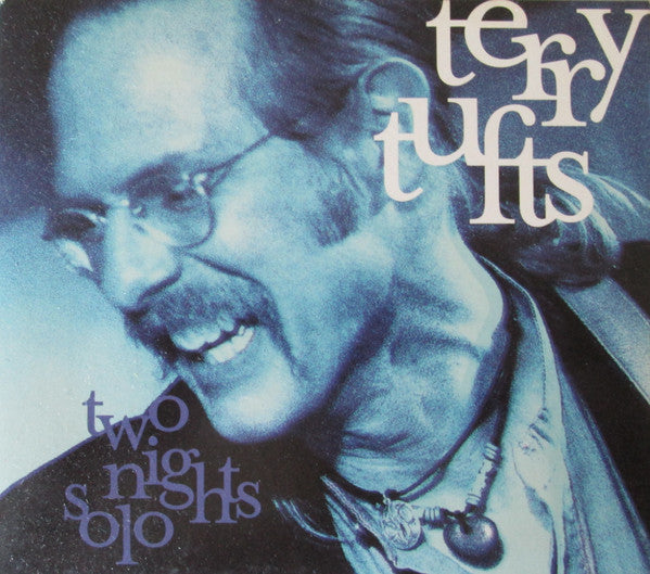 Terry Tufts : Two Nights Solo (CD, Album, Dig)