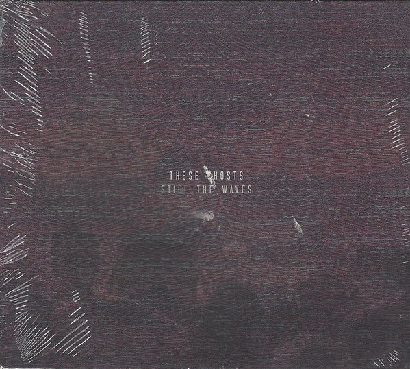 These Ghosts : Still The Waves (CD, Album, Dig)