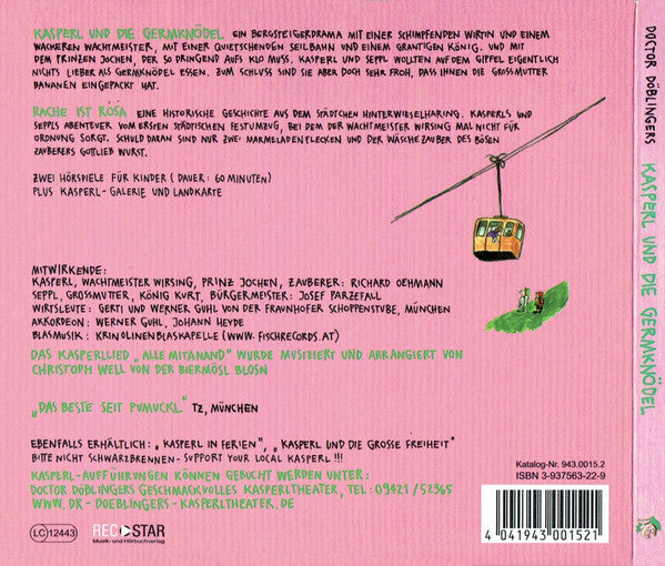 Doctor Döblingers Geschmackvolles Kasperltheater : Kasperl Und Die Germknödel (Und Rache Ist Rosa) (CD)