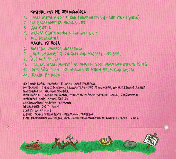 Doctor Döblingers Geschmackvolles Kasperltheater : Kasperl Und Die Germknödel (Und Rache Ist Rosa) (CD)