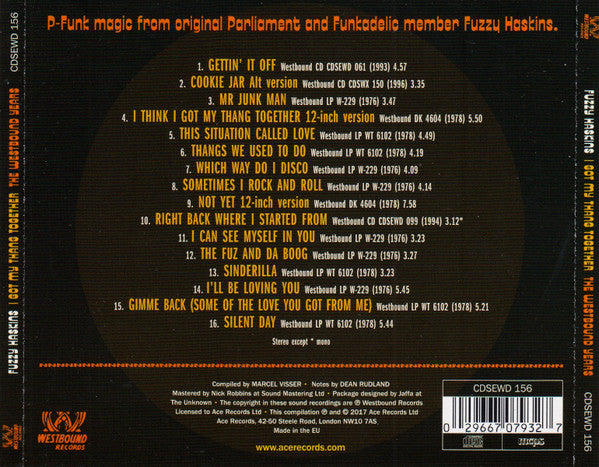 Fuzzy Haskins : I Got My Thang Together (The Westbound Years) (CD, Comp, Mono)