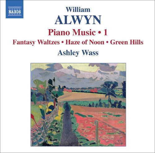 William Alwyn — Ashley Wass : Piano Music • 1 (CD, Album)