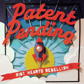 Patent Pending : Riot Hearts Rebellion (CD, Album)