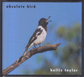 Hollis Taylor : Absolute Bird (2xCD, Album)
