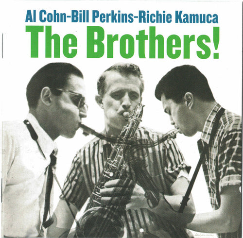 Al Cohn, Bill Perkins, Richie Kamuca : The Brothers ! (CD, Comp)