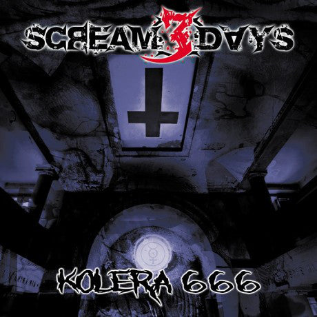Scream 3 Days : Kolera 666 (CD, Album)