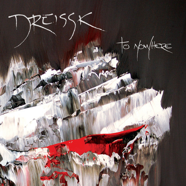 Dreissk : To Nowhere (CD, Album)