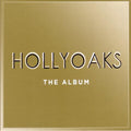 Various : Hollyoaks - The Album (2xCD, Comp)