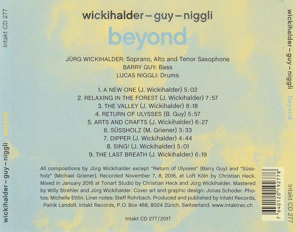Jürg Wickihalder – Barry Guy – Lucas Niggli : Beyond (CD, Album)