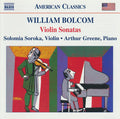William Bolcom, Solomia Soroka, Arthur Greene : Violin Sonatas (CD)