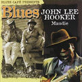 John Lee Hooker : Blues Café Presents John Lee Hooker - Maudie (CD, Comp)