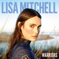 Lisa Mitchell (2) : Warriors (CD, Album)