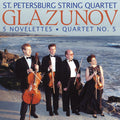 St. Petersburg String Quartet - Alexander Glazunov : 5 Novelettes • Quartet No. 5 (CD, Album)
