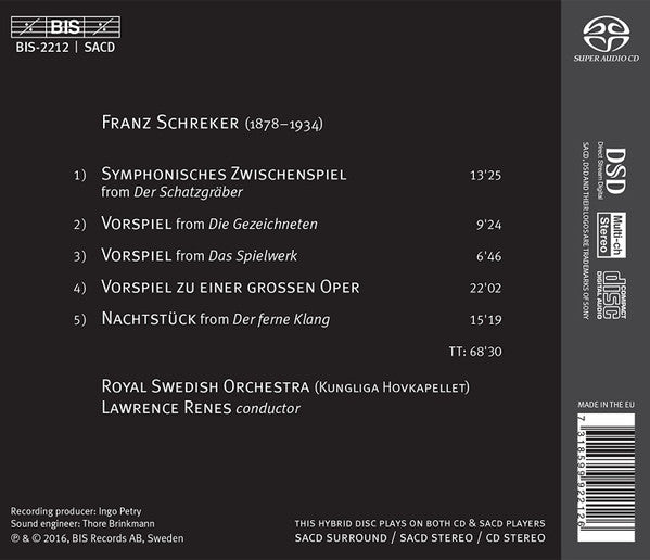 Franz Schreker - Kungliga Hovkapellet, Lawrence Renes : Orchestral Music From The Operas (SACD, Hybrid, Multichannel, Album)