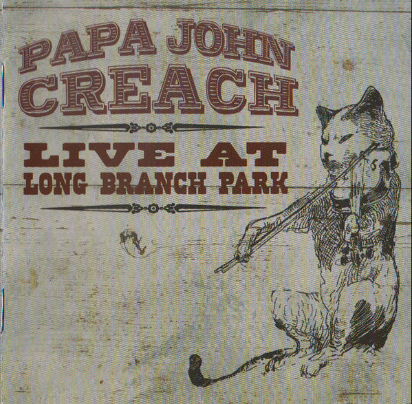 Papa John Creach : Live At The Long Branch Park (2xCD, Album, Unofficial)