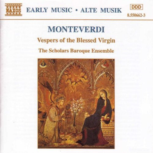 Claudio Monteverdi / The Scholars Baroque Ensemble : Vespers Of The Blessed Virgin (2xCD, Album)