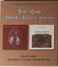 Tom Rapp, Pearls Before Swine : City Of Gold / ...Beautiful Lies You Could Live In. (CD, Comp, RM)