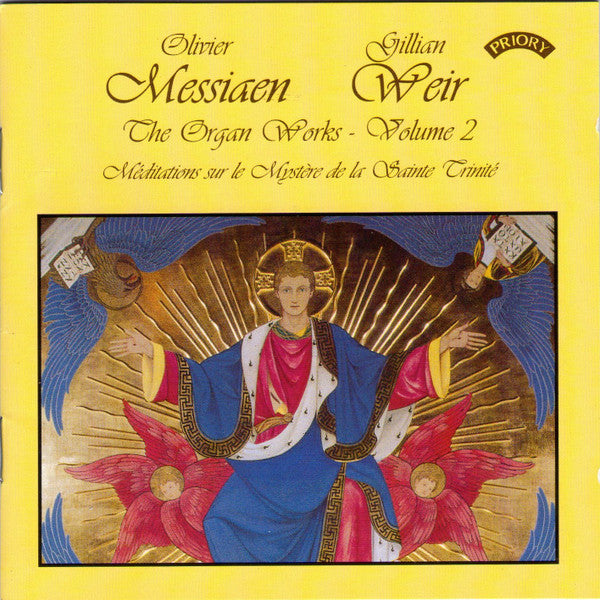 Olivier Messiaen - Gillian Weir : The Organ Works - Volume 2 (CD, Album, RE, RM)