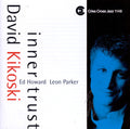 David Kikoski Trio : Inner Trust (CD, Album)