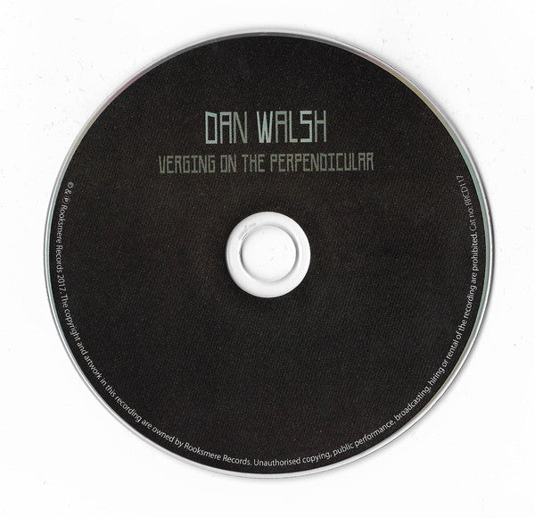 Dan Walsh (2) : Verging On The Perpendicular  (CD, Album)