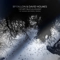 BP Fallon & David Holmes : Henry McCullough (The Andrew Weatherall Remixes) (12", RSD, Ltd, Num, Sil)