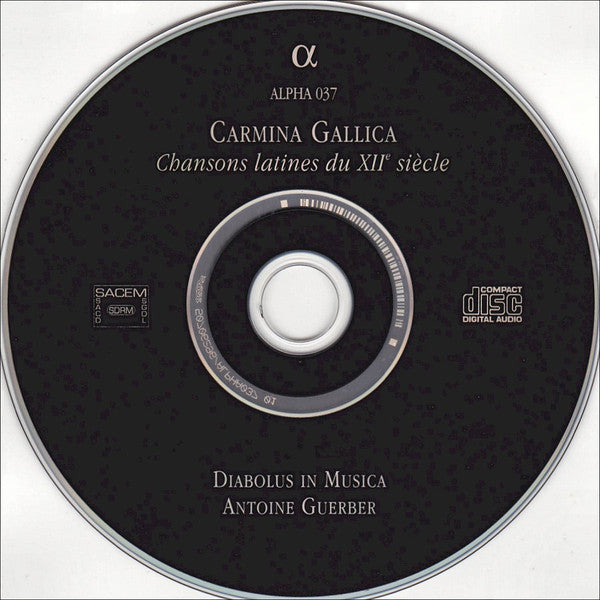 Diabolus In Musica, Antoine Guerber : Carmina Gallica (Chansons Latines Du XIIe Siècle) (CD, Album)