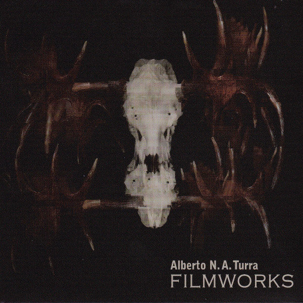 Alberto Turra : Filmworks (CD, Album, Comp, Dig)