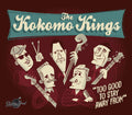The Kokomo Kings : Too Good To Stay Away From (CD, Album)