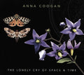 Anna Coogan : The Lonely Cry Of Space And Time (CD, Album)