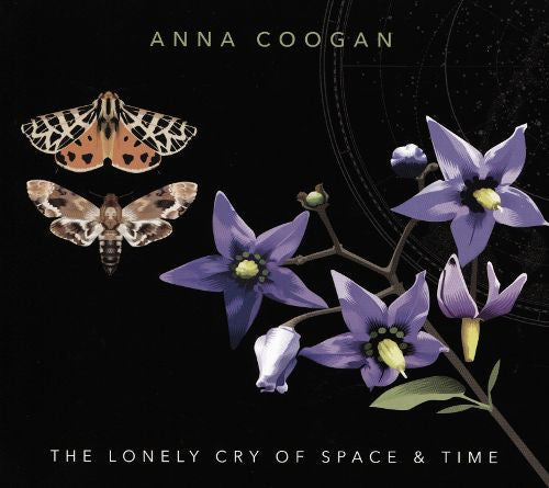 Anna Coogan : The Lonely Cry Of Space And Time (CD, Album)