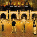 The Bill Hilly Band : All Day Every Day (CD, Album)