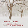Orphei Drängar, Cecilia Rydinger Alin : Christmas Songs (CD, Album)