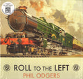 Philip Odgers : Roll To The Left (LP, Ltd)