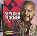 Spyder Turner : Is It Love You're After (The Whitfield Records Years (1978-1980)) (CD, Comp, RM, Sup)
