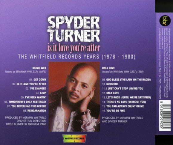 Spyder Turner : Is It Love You're After (The Whitfield Records Years (1978-1980)) (CD, Comp, RM, Sup)