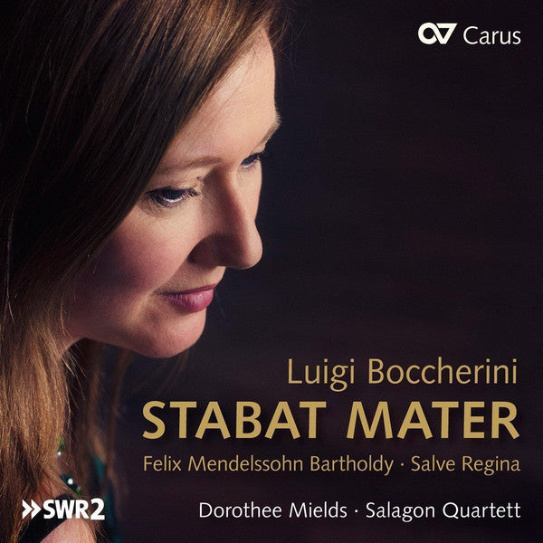 Luigi Boccherini, Felix Mendelssohn-Bartholdy, Dorothee Mields, Salagon Quartet : Stabat Mater / Salve Regina (CD, Album)
