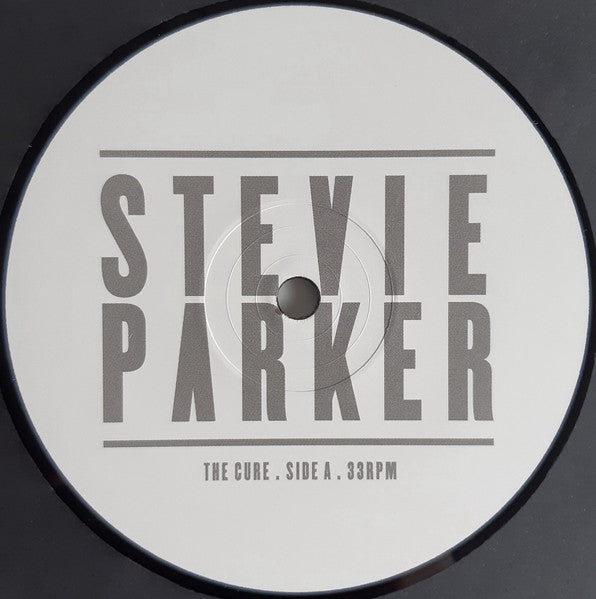 Stevie Parker : The Cure (LP)