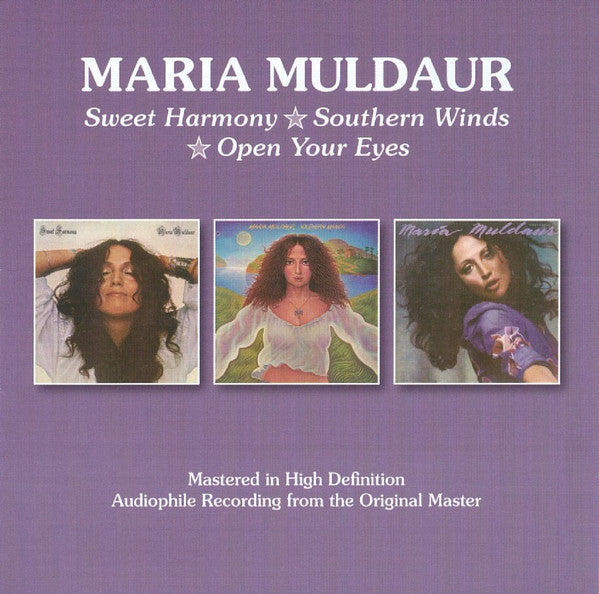 Maria Muldaur : Sweet Harmony / Southern Winds / Open Your Eyes (2xCD, Comp, RM, 3 i)