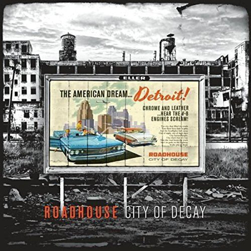 Roadhouse (6) : City Of Decay (CD, Album)