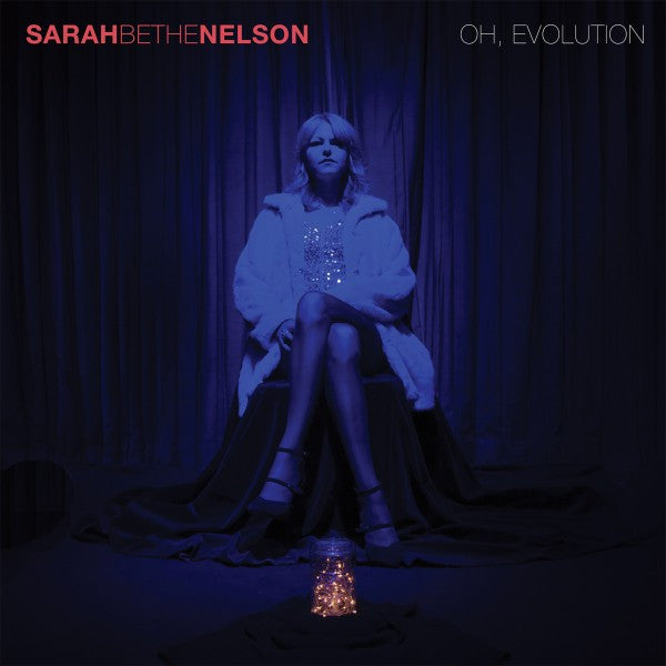 Sarah Bethe Nelson : Oh, Evolution (CD, Album)