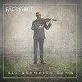 Faceshift : All Crumbles Down (CD, Album)