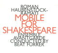Roman Haubenstock-Ramati | Ensemble Avantgarde Conducted By Beat Furrer : Mobile For Shakespeare (CD, Album, 24B)
