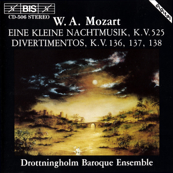 Wolfgang Amadeus Mozart, Drottningholms Barockensemble : Eine Kleine Nachtmusik - Divertimento K.V.136,137,138 (CD, Emp)