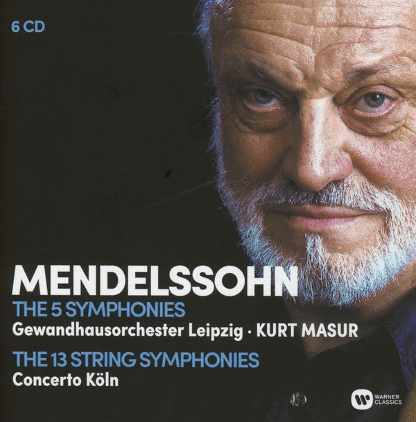 Felix Mendelssohn-Bartholdy, Gewandhausorchester Leipzig, Kurt Masur, Concerto Köln : The 5 Symphonies · The 13 String Symphonies (6xCD, Comp, RM)